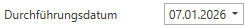 Durchführungsdatum