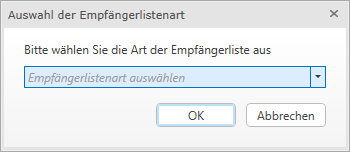 Auswahl Art Empfängerliste